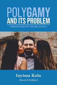 Produktbild: Polygamy and Its Problem