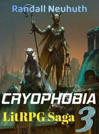 Produktbild: Cryophobia #3 (RealRPG, battle fantasy, #3)