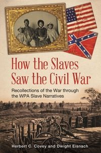 Produktbild: How the Slaves Saw the Civil War