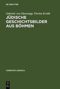 Produktbild: J&uuml;dische Geschichtsbilder aus B&ouml;hmen