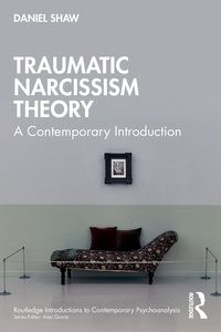 Produktbild: Traumatic Narcissism Theory