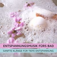 Produktbild: Entspannungsmusik f&uuml;rs Bad