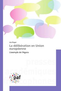 Produktbild: La d&eacute;lib&eacute;ration en Union europ&eacute;enne