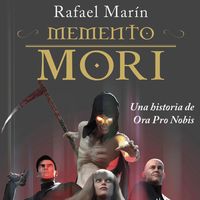 Produktbild: Memento Mori. Una historia de Ora Pro Nobis