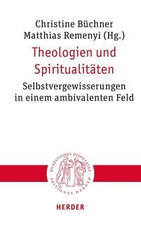 Produktbild: Theologien und Spiritualit&auml;ten