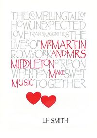 Produktbild: Smith, L: Mr Martin and Mrs Middleton Make Music