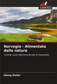 Produktbild: Norvegia - Alimentata dalla natura