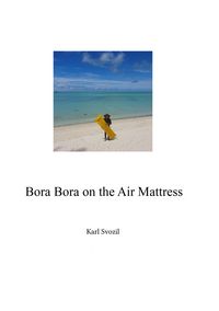 Produktbild: Bora Bora on the Air Mattress