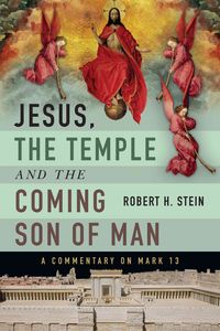 Produktbild: Jesus, the Temple and the Coming Son of Man