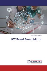 Produktbild: IOT Based Smart Mirror
