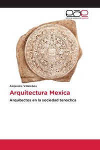 Produktbild: Arquitectura Mexica