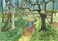 Produktbild: Gute Fahrt, kleiner Klaus