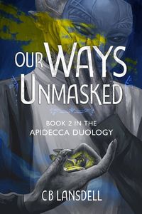 Produktbild: Our Ways Unmasked