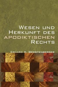 Produktbild: Wesen und Herkunft des Apodiktischen Rechts