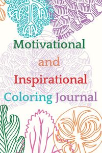 Produktbild: Motivational and Inspirational Coloring Journal