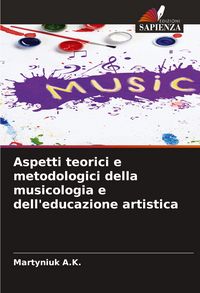 Produktbild: Aspetti teorici e metodologici della musicologia e dell'educazione artistica