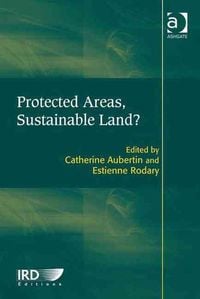 Produktbild: Rodary, E: Protected Areas, Sustainable Land?