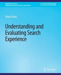 Produktbild: Understanding and Evaluating Search Experience