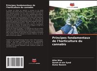 Produktbild: Principes fondamentaux de l'horticulture du cannabis