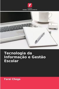 Produktbild: Tecnologia da Informa&ccedil;&atilde;o e Gest&atilde;o Escolar