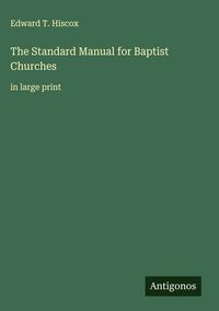 Produktbild: The Standard Manual for Baptist Churches