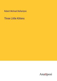 Produktbild: Three Little Kittens