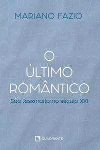Produktbild: O &uacute;ltimo rom&acirc;ntico