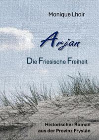 Produktbild: Arjan - Friesische Freiheit