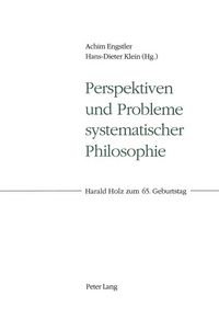 Produktbild: Perspektiven und Probleme systematischer Philosophie