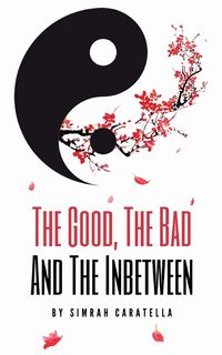 Produktbild: The Good, The Bad And The Inbetween