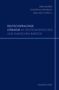 Produktbild: Deutschsprachige Literatur im westeurop&auml;ischen und slavischen Barock