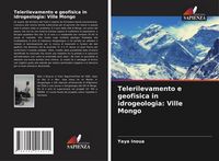 Produktbild: Telerilevamento e geofisica in idrogeologia: Ville Mongo