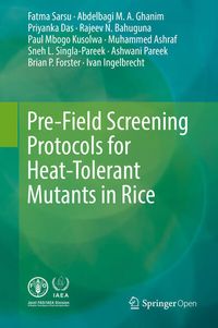Produktbild: Pre-Field Screening Protocols for Heat-Tolerant Mutants in Rice
