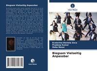 Produktbild: Biegsam Vielseitig Anpassbar