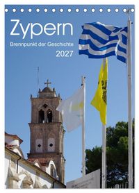 Produktbild: Zypern - Brennpunkt der Geschichte (Tischkalender 2027 DIN A5 hoch), CALVENDO Monatskalender