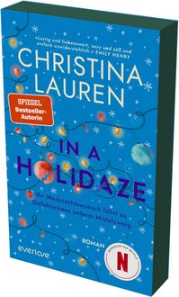 Produktbild: In a Holidaze &ndash; Ihr Weihnachtswunsch f&uuml;hrt zu Gef&uuml;hlschaos unterm Mistelzweig