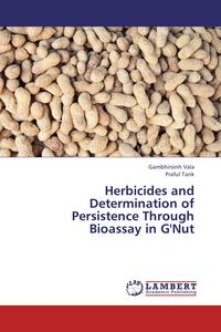 Produktbild: Herbicides and Determination of Persistence Through Bioassay in G'Nut