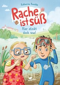 Produktbild: Rache ist s&uuml;&szlig; - Hier stinkt doch was!