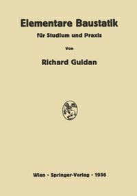 Produktbild: Elementare Baustatik f&uuml;r Studium und Praxis