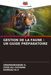 Produktbild: Gestion De La Faune : Un Guide Pr&eacute;paratoire