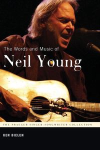 Produktbild: Words and Music of Neil Young, The