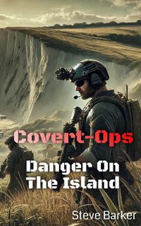 Produktbild: Danger on the Island (Covert Ops, #2)