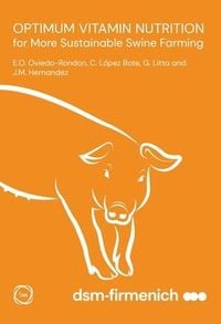 Produktbild: Optimum Vitamin Nutrition for More Sustainable Swine Farming
