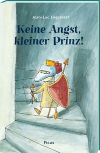 Produktbild: Keine Angst, kleiner Prinz!
