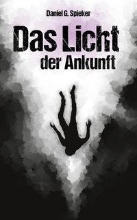 Produktbild: Das Licht der Ankunft
