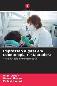 Produktbild: Impress&atilde;o digital em odontologia restauradora