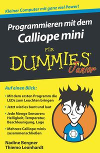 Bild vom Artikel Programmieren mit dem Calliope mini für Dummies Junior vom Autor Nadine Bergner