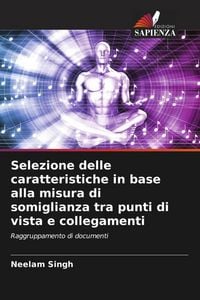 Produktbild: Selezione delle caratteristiche in base alla misura di somiglianza tra punti di vista e collegamenti