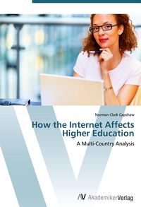 Produktbild: How the Internet Affects Higher Education