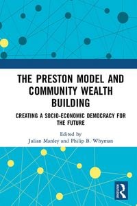 Produktbild: The Preston Model and Community Wealth Building
